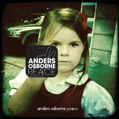 Anders Osborne – Peace Music CD