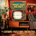 Anthony Soul Orchestra Paule – What Can We Do? (LP Vinyl) Vinyl Record