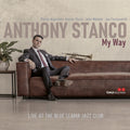 Anthony Stanco – My Way: Live At The Blue Llama Jazz Club Music CD