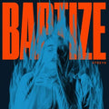 Atreyu - Baptize [Blue]