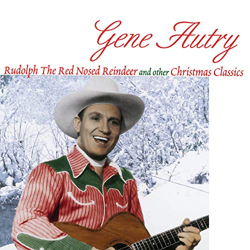Autry, Gene Rudolph The Red Nosed Reindeer And Other Christmas Classics Vinyl Record