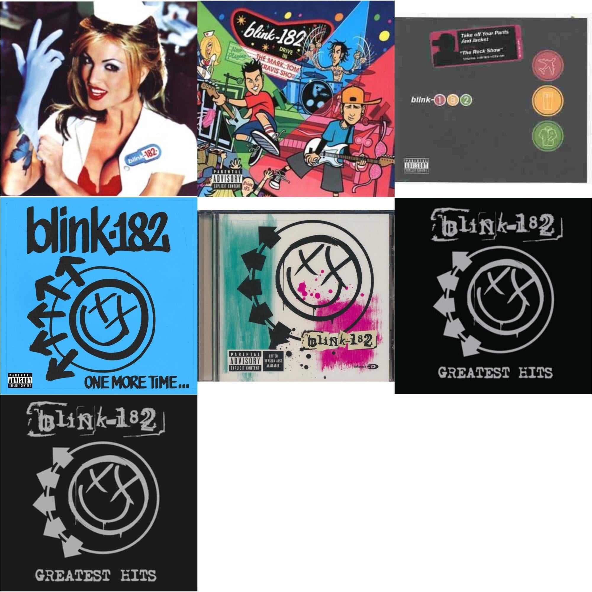 Enema Of The State (X) & Mark Tom Travis Show The Enema Strikes Back & Take Off Your Pants & Jacket & One More Time… (X) & Blink-182 & Greatest Hits & Greatest Hits