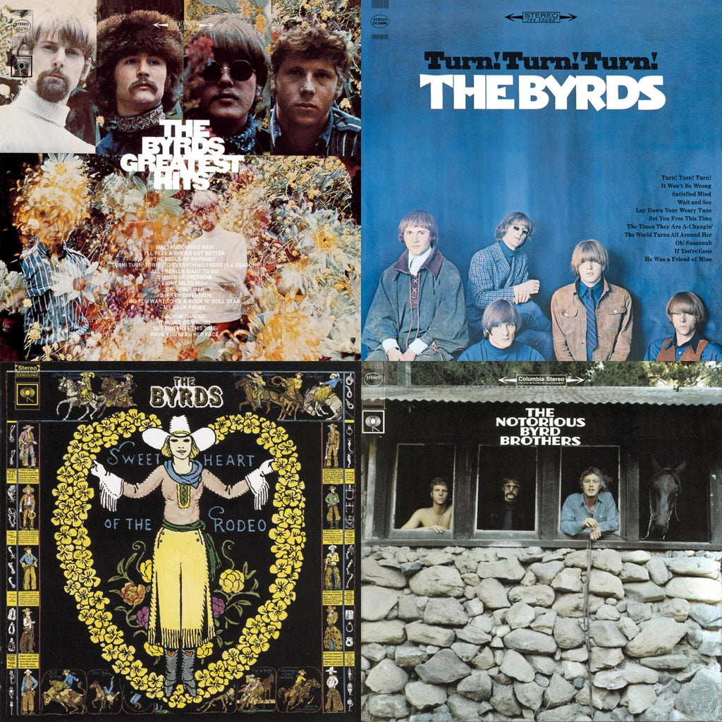 Greatest Hits & Notorious Byrd Brothers & Sweetheart Of The Rodeo & Turn Turn Turn