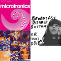 Microtronics - Volumes 1 & 2 & Mother Is The Milky Way & Tender Buttons