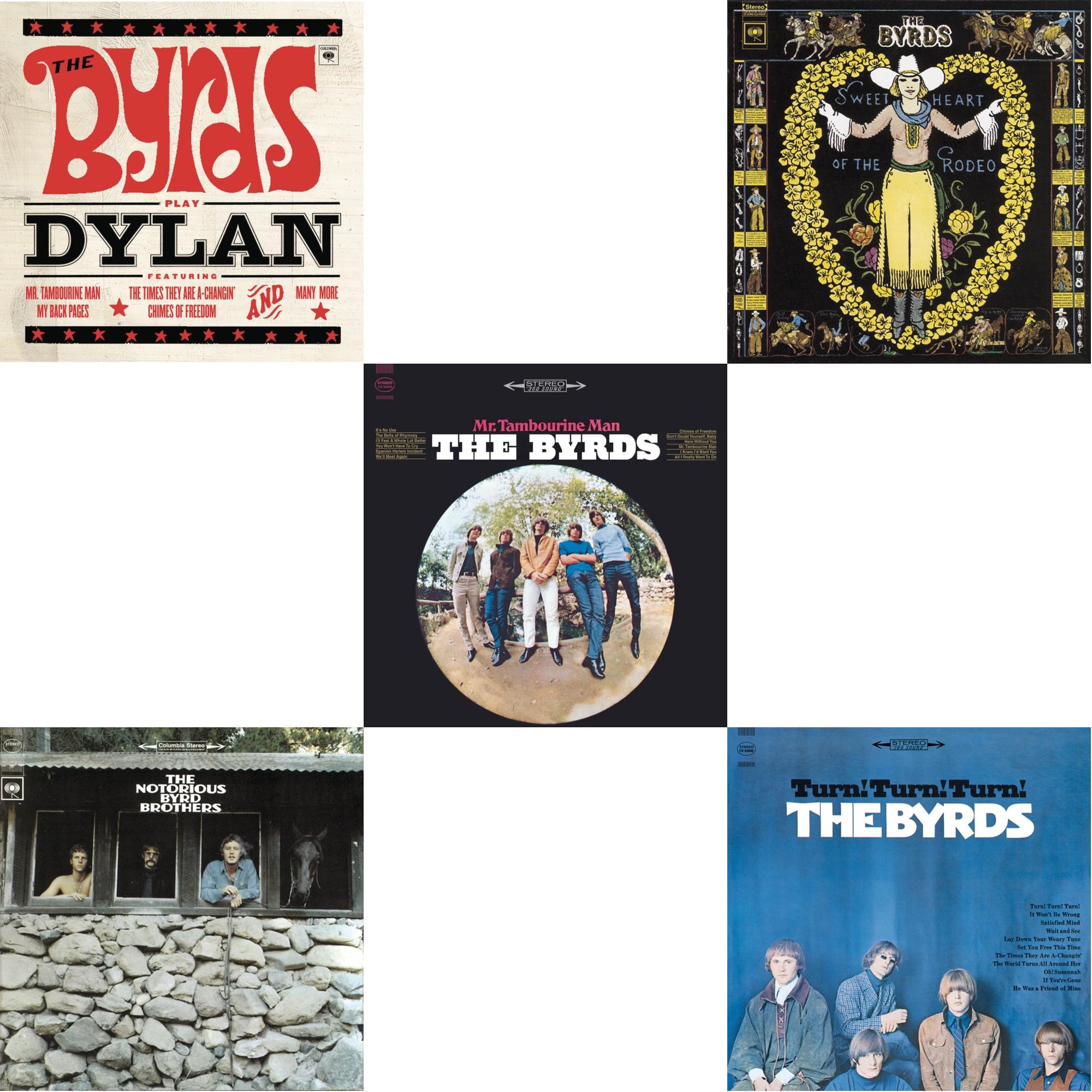Byrds Play Dylan & Notorious Byrd Brothers & Mr. Tambourine Man & Sweetheart Of The Rodeo & Turn Turn Turn