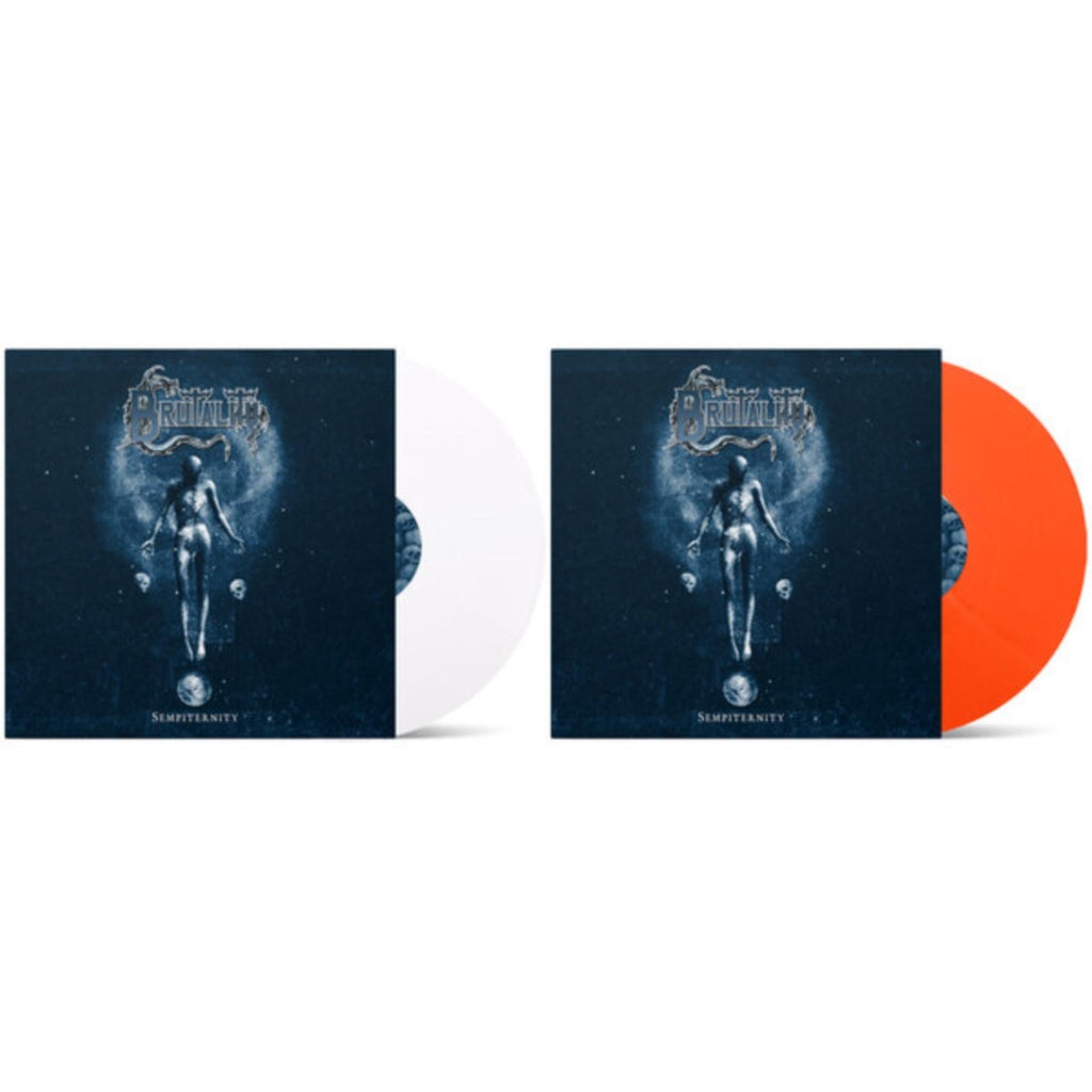Brutality - Sempiternity (White LP Vinyl) & Sempiternity (Transparent Orange LP Vinyl)