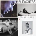 Bleachers - Gone Now (180G/Gold Palate LP Vinyl) & Strange Desire (180G/Translucent Yellow LP Vinyl) & Take The Sadness Out Of Saturday Night (180G/Green Glow LP Vinyl) & Bleachers (Clear Vinyl/2LP)