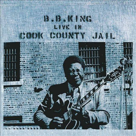B.B. King Live In Cook County Jail Vinyl Record