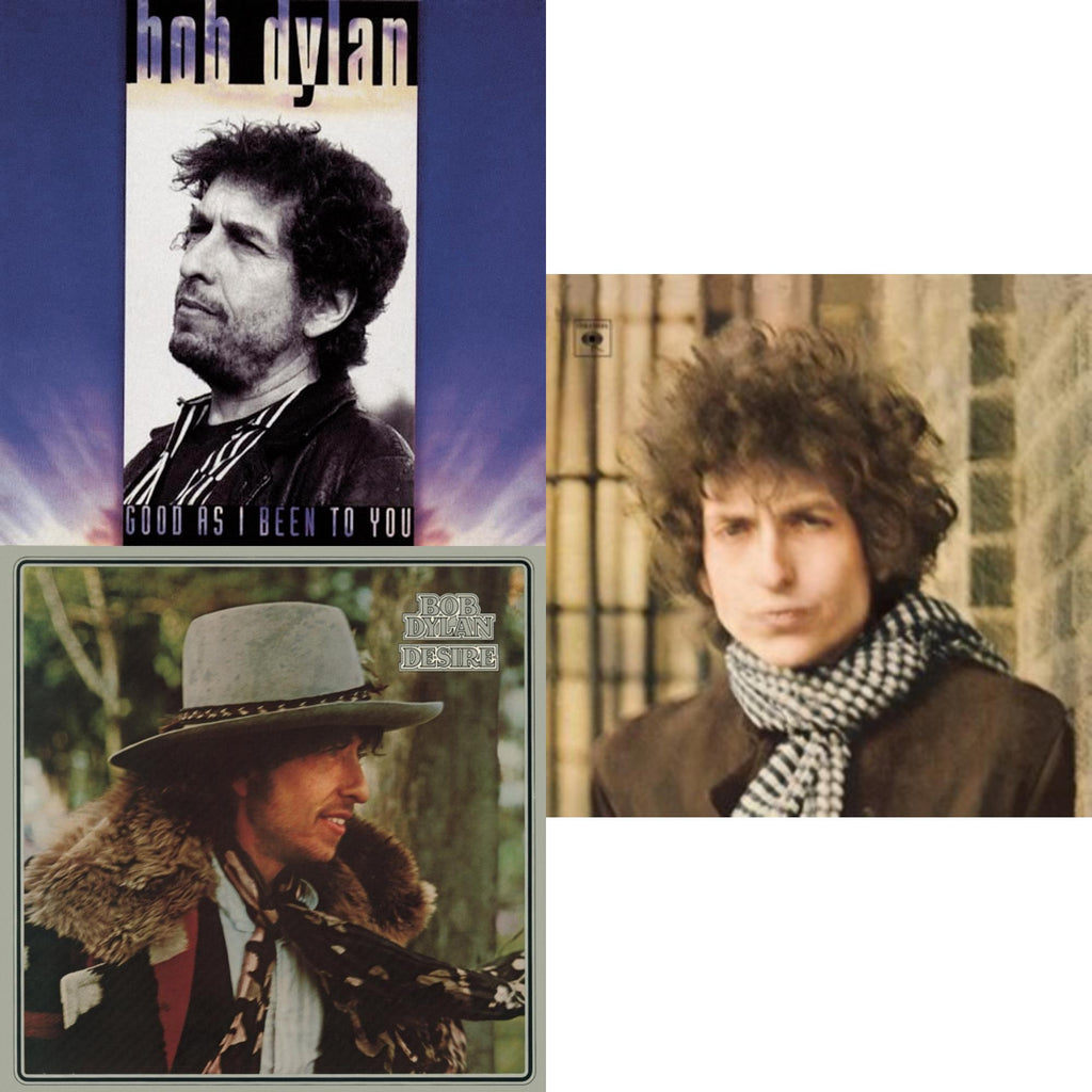 Desire & Blonde On Blonde & Good As I Been To You