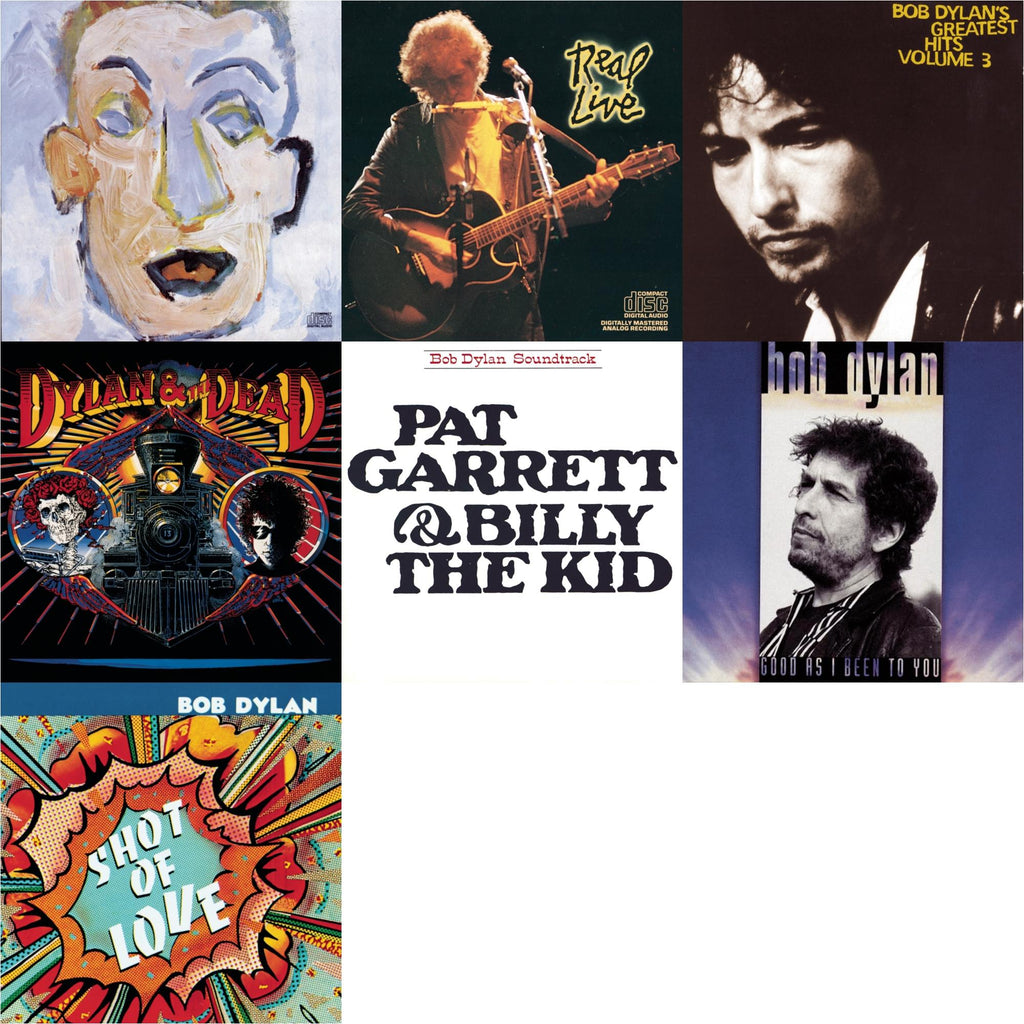 Shot Of Love & Pat Garrett & Billy The Kid & Good As I Been To You & Real Live & Greatest Hits Vol.3 & Self Portrait & Dylan & The Dead