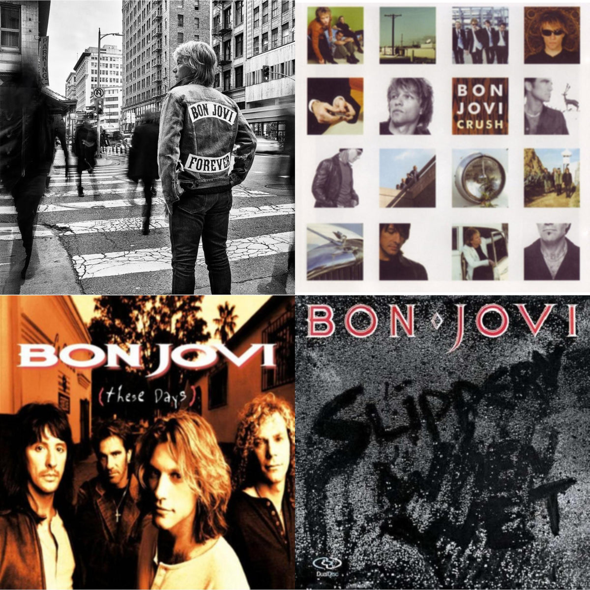 Forever & Slippery When Wet (180G) & These Days (180G) & Crush (180G)