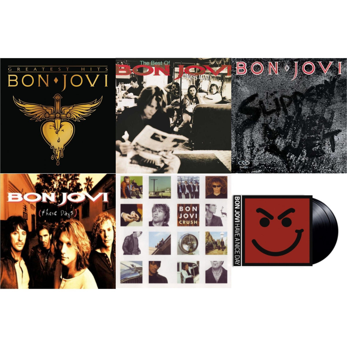 Greatest Hits (2LP) & Cross Road (2LP) & Slippery When Wet (180G) & These Days (180G) & Crush (180G) & Have A Niceday (180G)