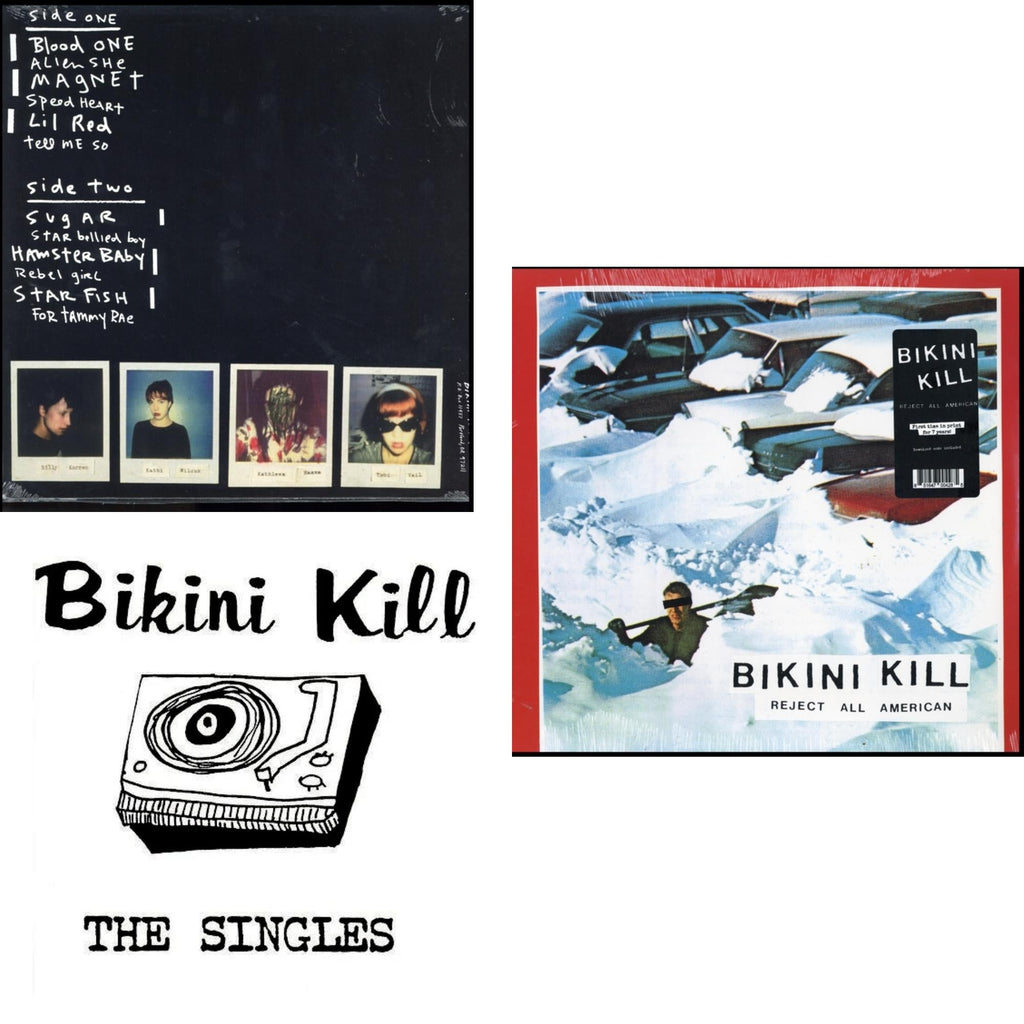 Bikini Kill - Singles (Dl Code) & Reject All American (Dl Code) & Pussy Whipped (Dl Code) - LP Vinyl Bundle