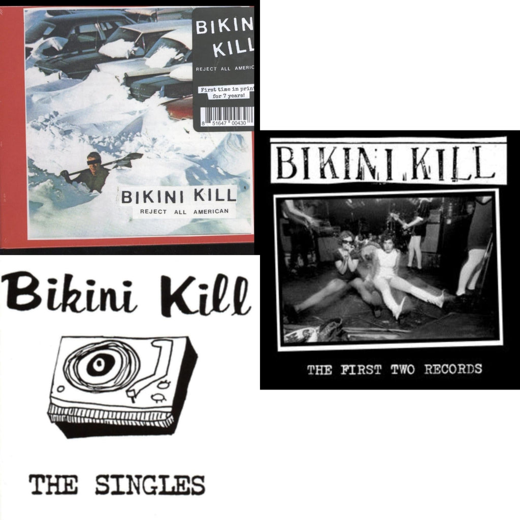 Bikini Kill - First Two Records & Singles & Reject All American - CD Bundle