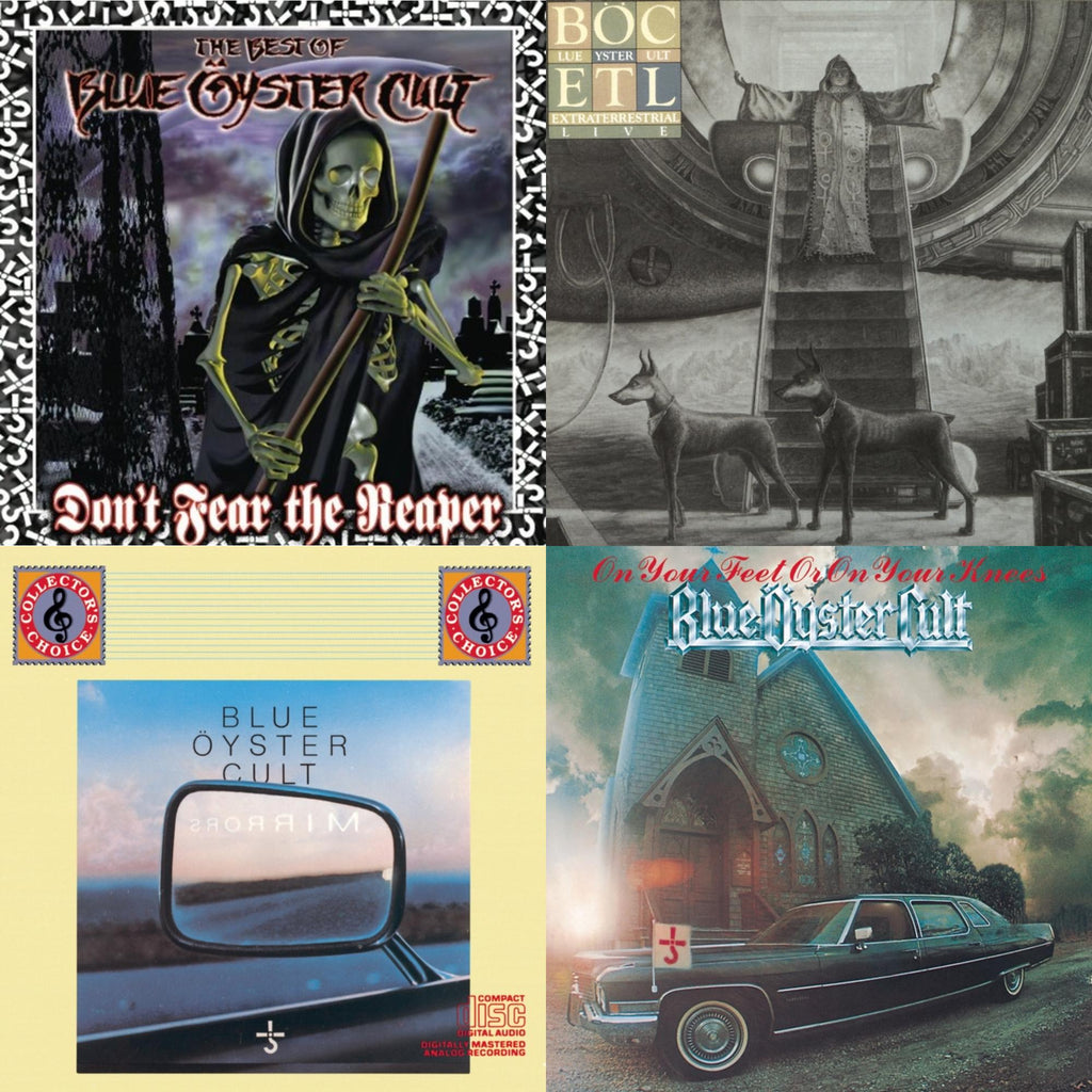 Don't Fear The Reaper: Best Of Blue Oyster Cult & Extraterrestrial Live & Mirrors & On Your Feet Or On Your Knees