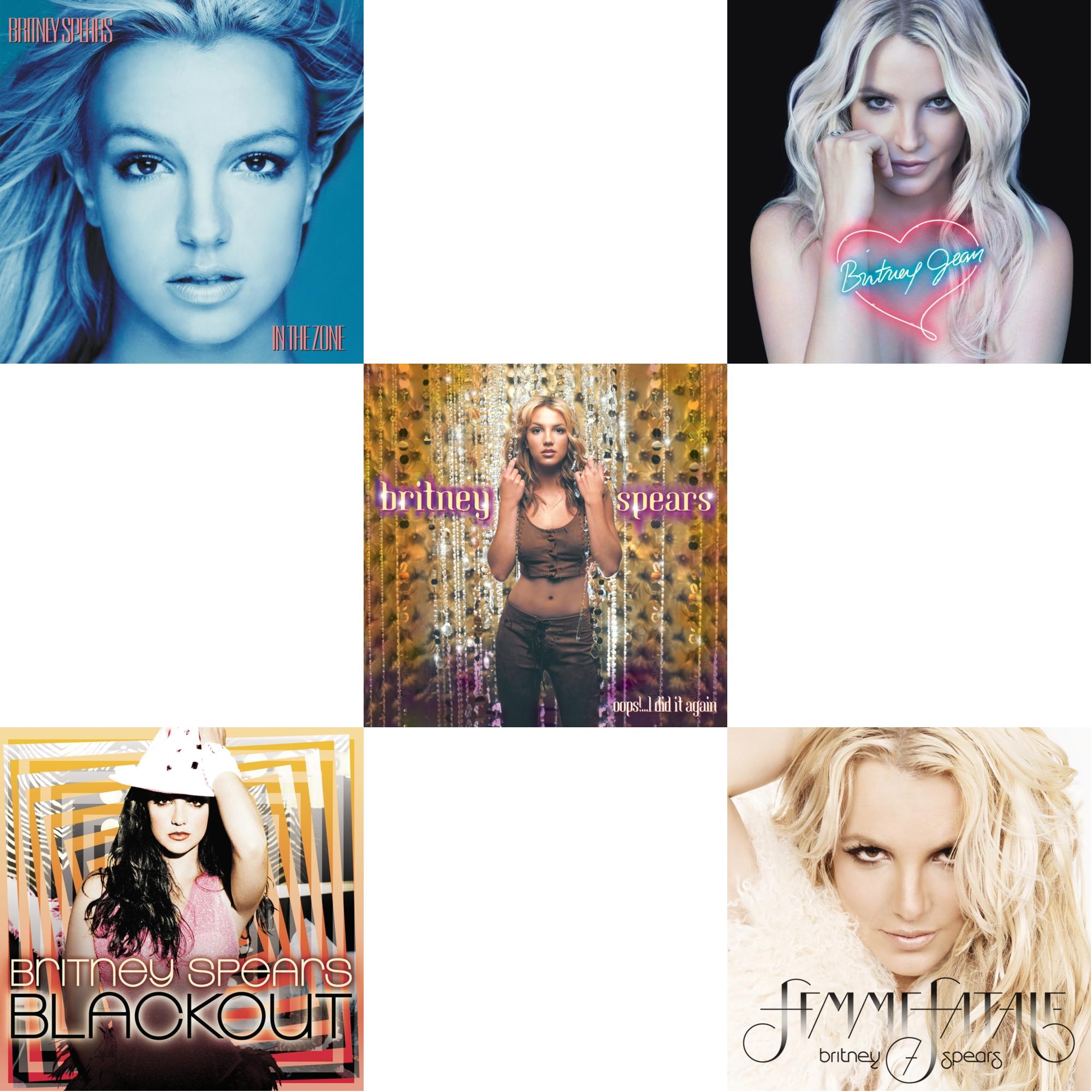 Oops!... I Did It Again & Blackout & In The Zone & Britney Jean & Femme Fatale
