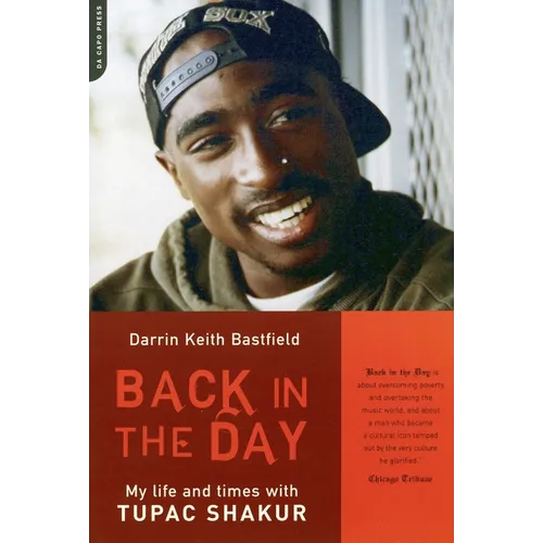 Back in the Day: My Life and Times with Tupac Shakur - Paperback Book