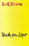 Bad Brains - Rock For Light (Yellow Cassette) Cassette Tape