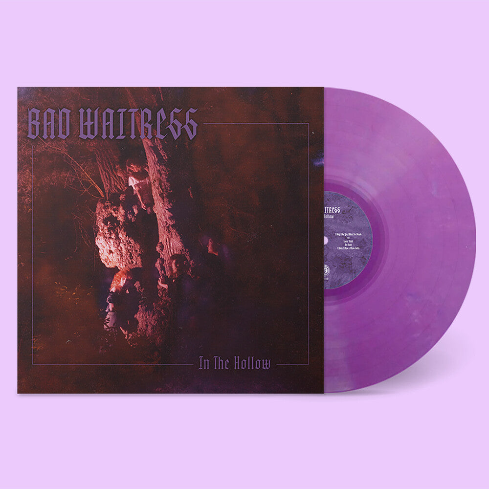 Bad Waitress – In The Hollow (Clear, Purp LP Vinyl) Vinyl Record