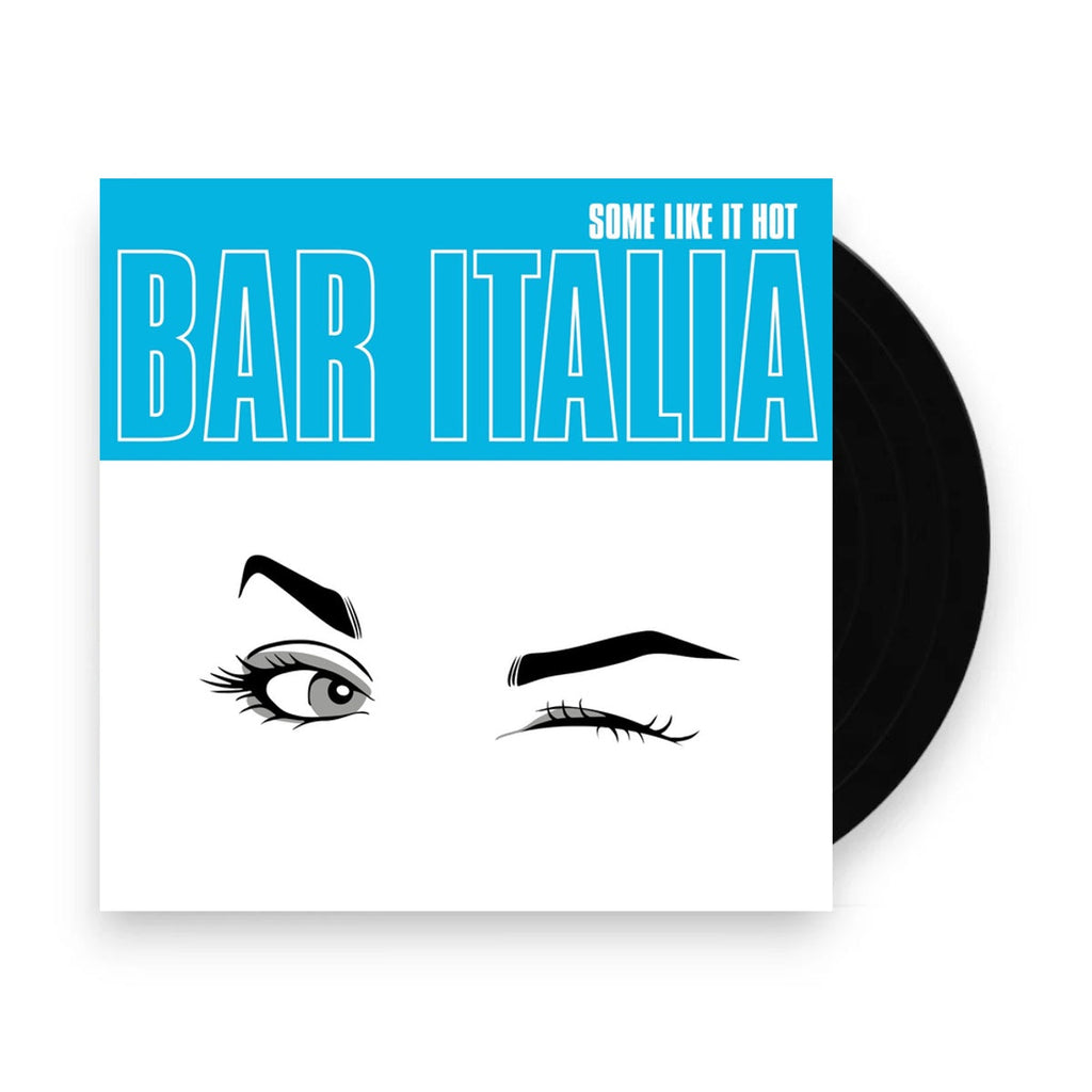 Bar Italia – Some Like It Hot (LP Vinyl) Vinyl Record
