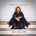 Barbara Dickson – Time Is Going Faster Music CD