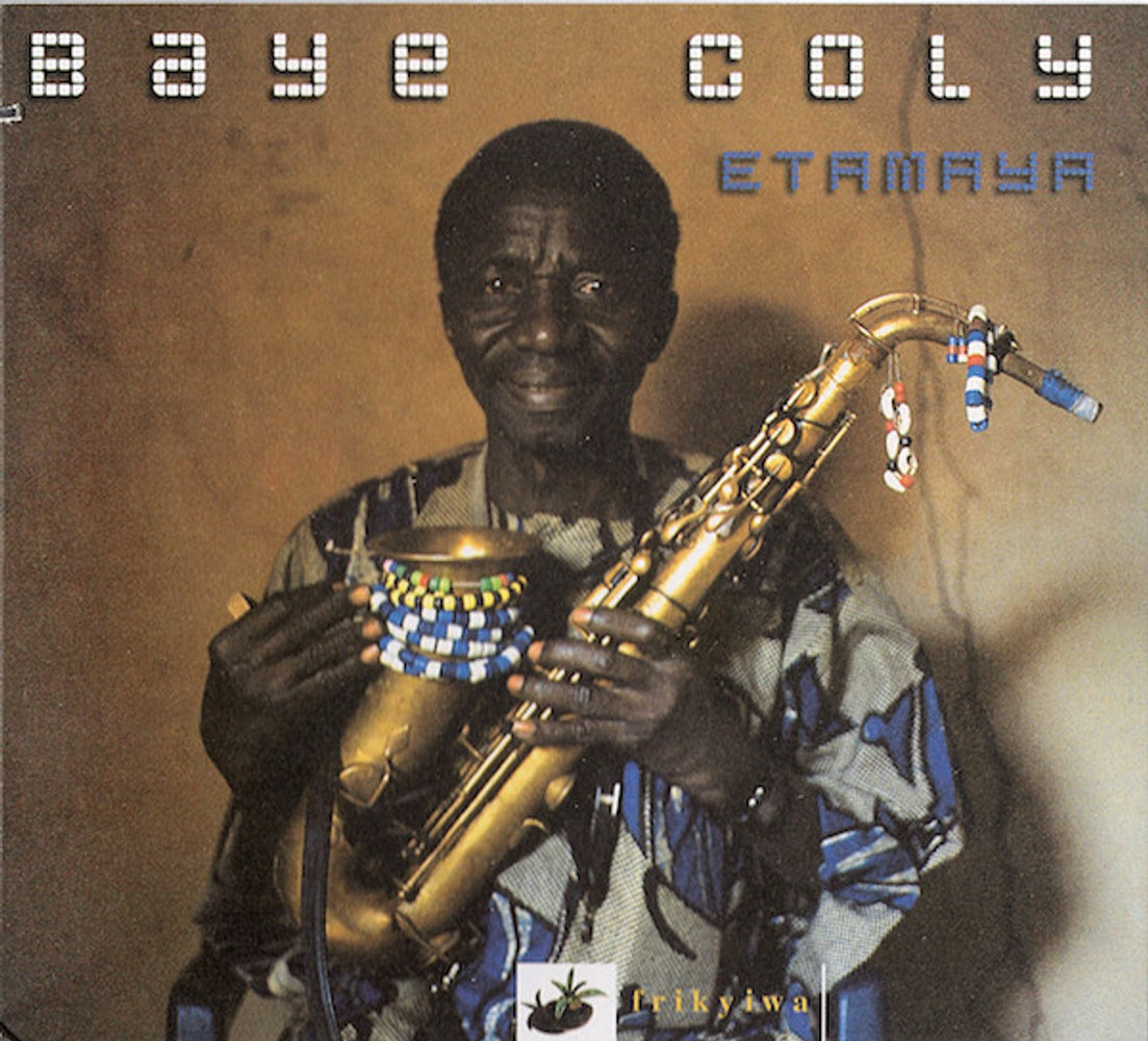 Baye Coly – Etamaya Music CD
