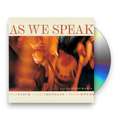 Béla Fleck, Zakir Hussain, Edgar Meyer, feat. Rakesh Chaurasia – As We Speak Music CD