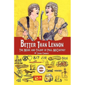 Better Than Lennon, the Music and Talent of Paul McCartney - Paperback Book