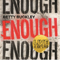 Betty Buckley – Enough Music CD