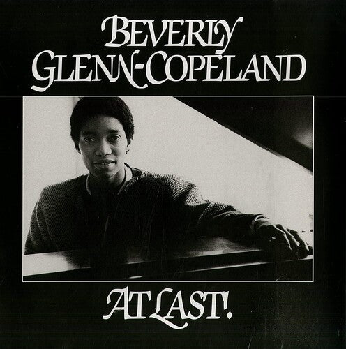 Beverly Glenn-Copeland At Last! (Indie Exclusive) Vinyl Record