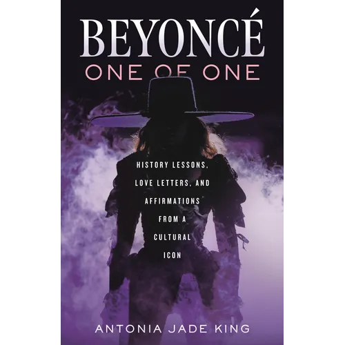 Beyoncé-One of One: History Lessons, Love Letters, and Affirmations from a Cultural Icon - Hardcover Book