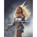 Beyoncé the Stories Behind the Songs: Every Single Track, Explored and Explained - Hardcover Book