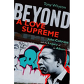 Beyond a Love Supreme: John Coltrane and the Legacy of an Album - Paperback Book