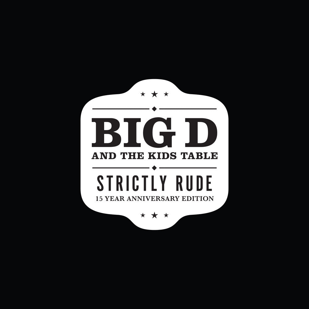 Big D and The Kids Table – Strictly Rude (2-LP Vinyl) Vinyl Record