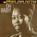 Big John Patton Oh Baby! (Blue Note Classic Vinyl Series) [LP] Vinyl Record