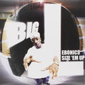 Big L - EBONICS / SIZE EM UP Vinyl Record