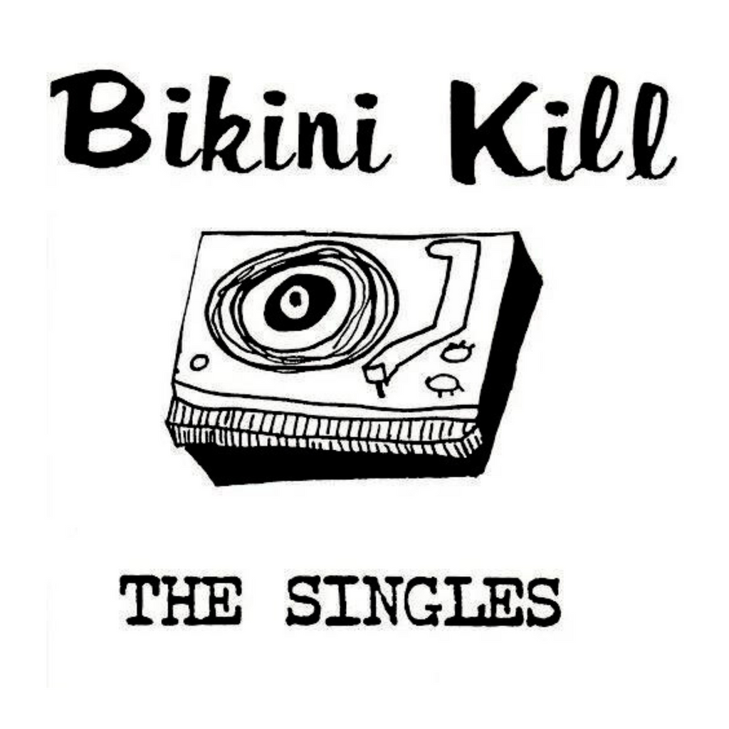 Bikini Kill - Singles (Dl Code) & Pussy Whipped (Dl Code) - LP Vinyl Bundle