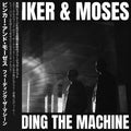 Binker & Moses - Feeding The Machine