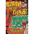 Birth of a Culture - Hardcover Book