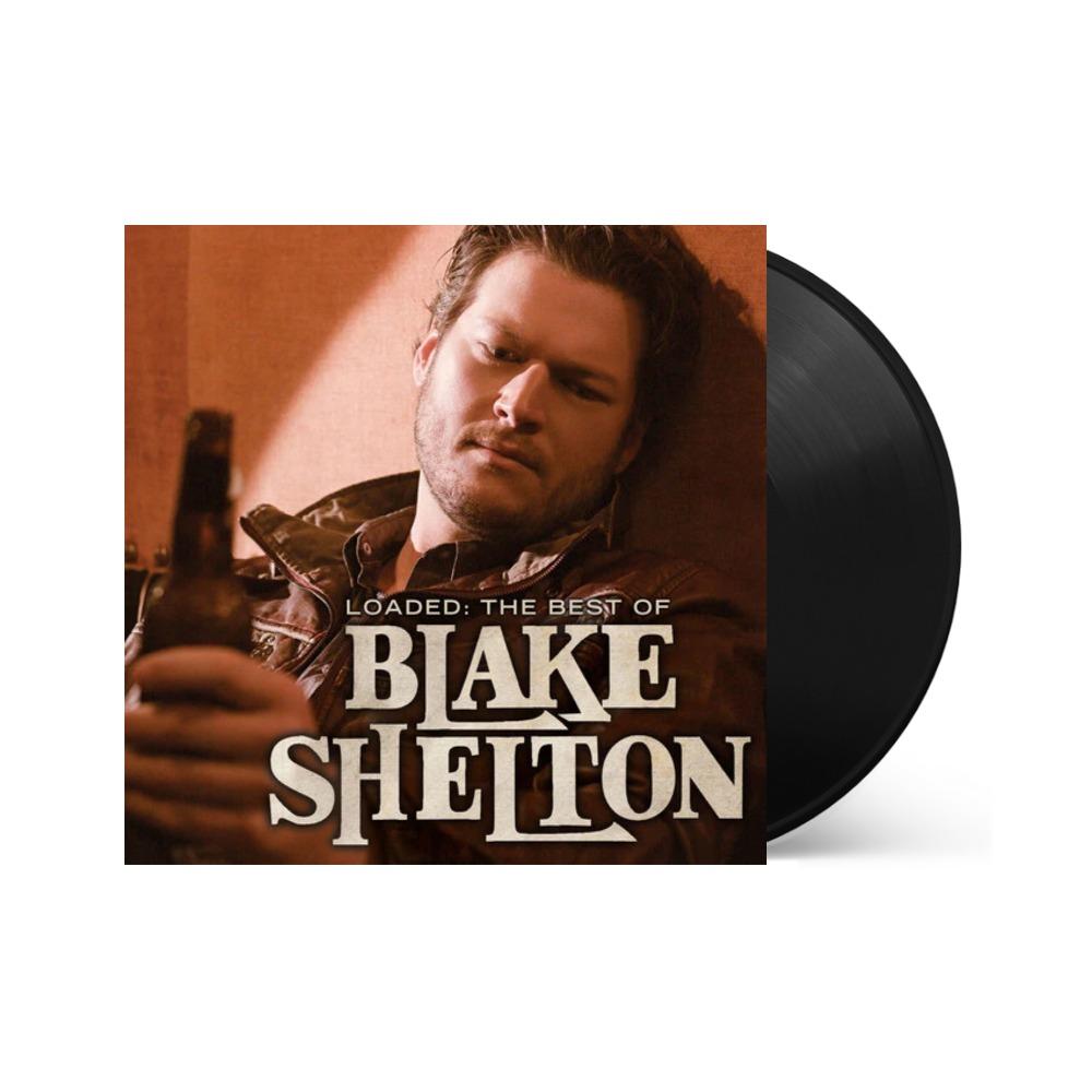 Blake Shelton - Loaded: The Best of Blake Shelton