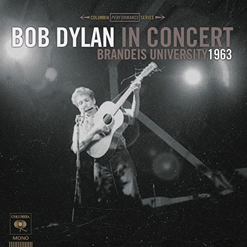 Bob Dylan In Concert: Brandeis University 1963 [Import] (Download Insert) Vinyl Record