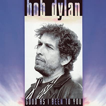 Bob Dylan - Good As I Been To You (150 Gram Vinyl, Download Insert) Vinyl Record