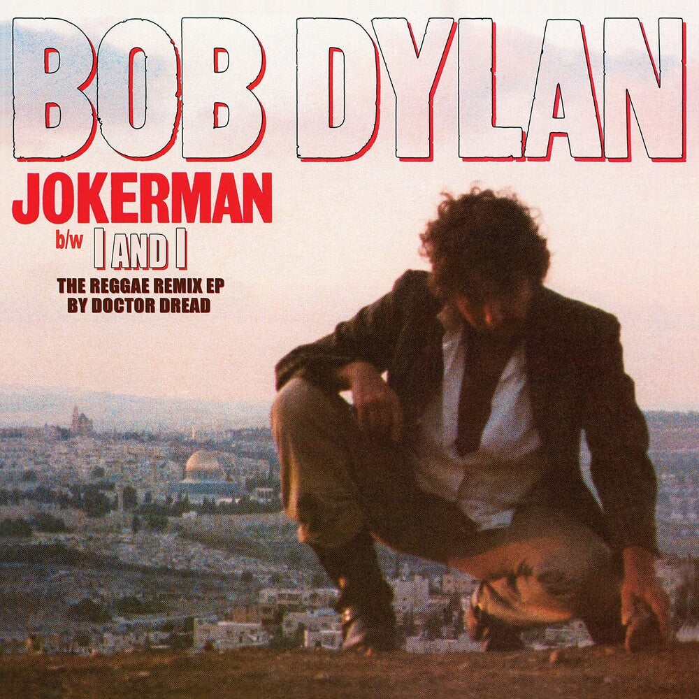 Bob Dylan – Jokerman / I And I Remixes (RSD Drops 2021 12" Vinyl) Vinyl Record