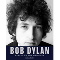 Bob Dylan: Mixing Up the Medicine - Hardcover Book