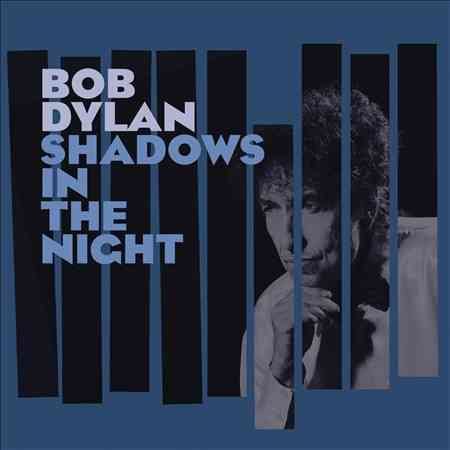 Bob Dylan SHADOWS IN THE NIGHT Vinyl Record