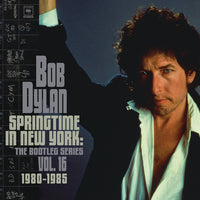 Bob Dylan Springtime In New York: The Bootleg Vol. 16 (1980-1985) Vinyl Record