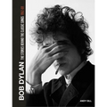 Bob Dylan: The Stories Behind the Songs, 1962-69 - Hardcover Book