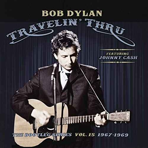 Bob Dylan - Travelin' Thru, 1967 - 1969: The Bootleg Series, Vol. 15 Vinyl Record
