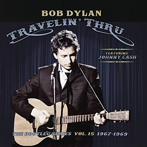 Travelin' Thru, 1967 - 1969: The Bootleg Series, Vol. 15 Vinyl Record