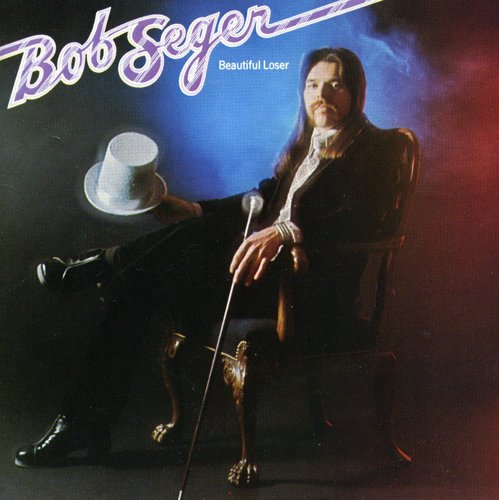 Bob Seger – Beautiful Loser Music CD